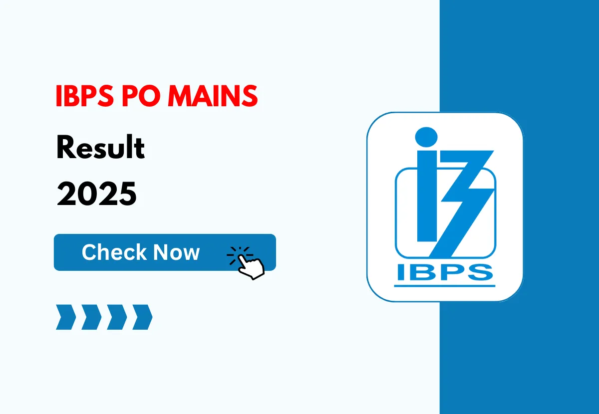 IBPS PO Mains Result 2025 : Direct Download Link @ibps.in