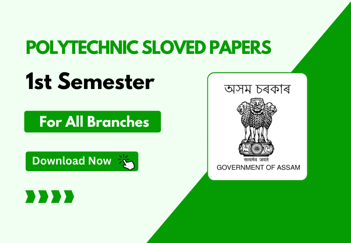 Polytechnic 1st Semester Previous Year Solved Papers PDF Assam Polytechnic PYQs